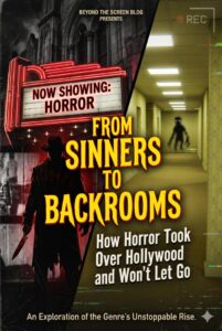 From Sinners to Backrooms: How Horror Took Over Hollywood and Won't Let Go