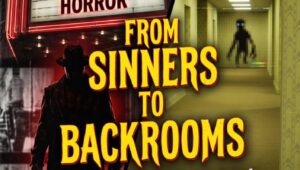 From Sinners to Backrooms: How Horror Took Over Hollywood and Won’t Let Go