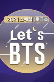 Let’s BTS