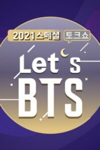 Let’s BTS