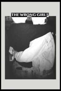 The Wrong Girls