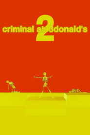 Criminal at 3Donald’s 2