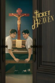 Ticket to Heaven