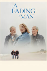 A Fading Man