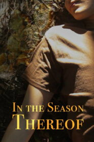 In The Season Thereof