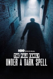 The Palu Family: Under a Dark Spell