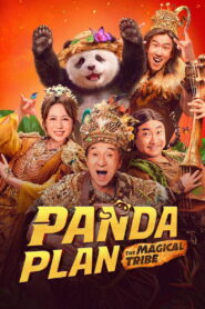 Panda Plan 2: The Magical Tribe